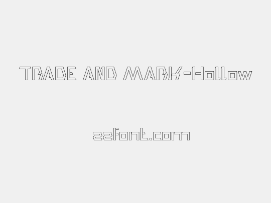 TRADE AND MARK-Hollow