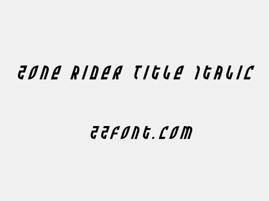Zone Rider Title Italic