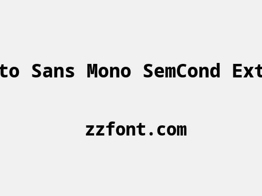 Noto Sans Mono SemCond ExtBd