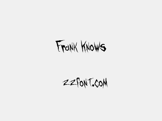 Frank Knows