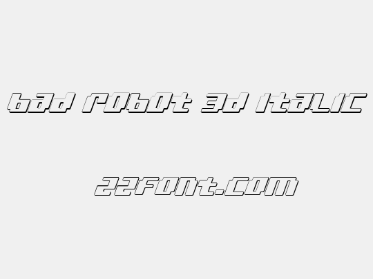 bad robot 3d italic