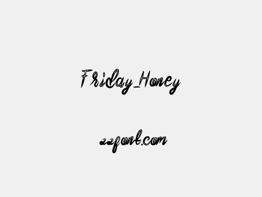 Friday_Honey