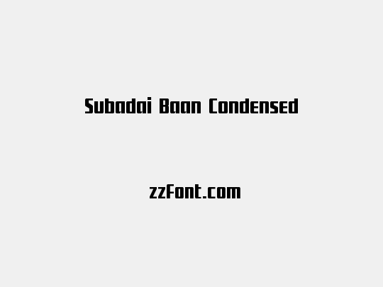 Subadai Baan Condensed