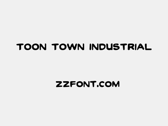Toon Town Industrial