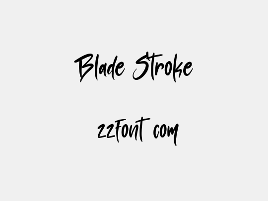 Blade Stroke