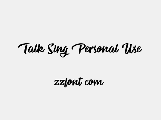 Talk Sing Personal Use