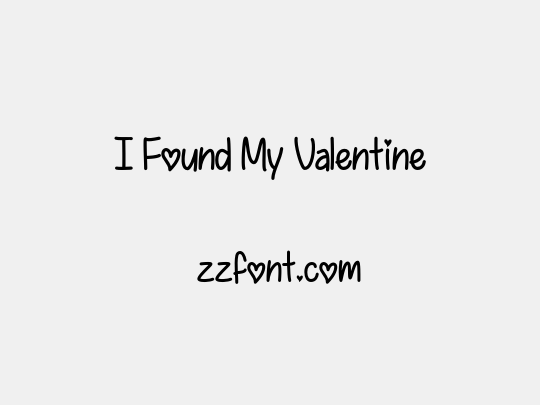 I Found My Valentine