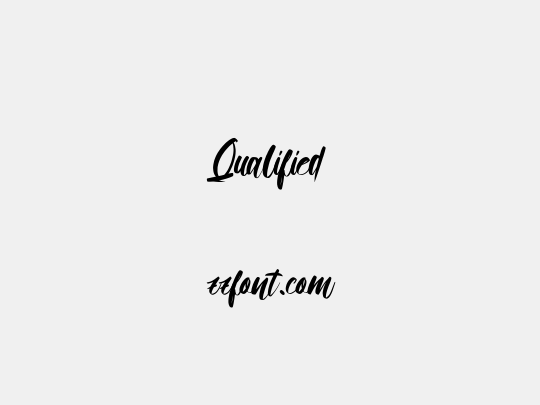 Qualified