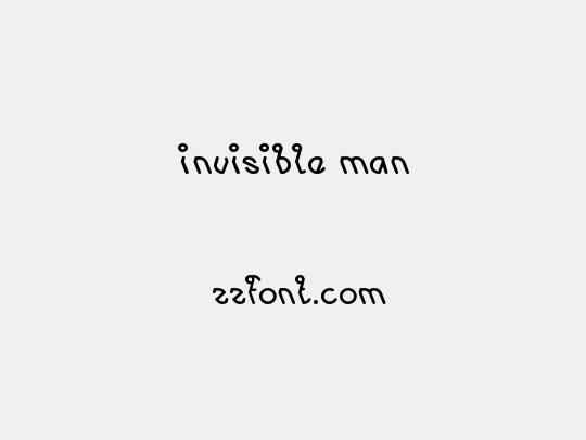 invisible man