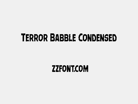 Terror Babble Condensed