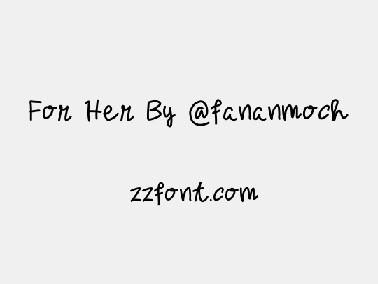 For Her By @fananmoch