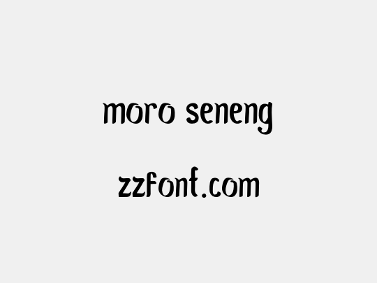 Moro Seneng