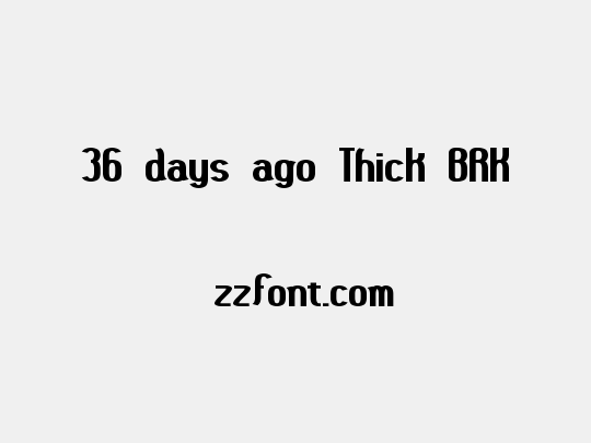 36 days ago Thick BRK
