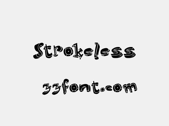 Strokeless