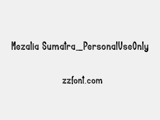 Mezalia Sumatra_PersonalUseOnly