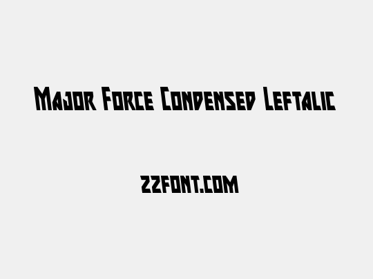 Major Force Condensed Leftalic