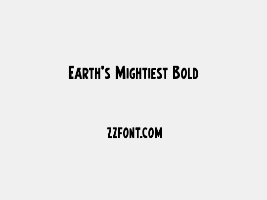 Earth's Mightiest Bold