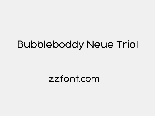 Bubbleboddy Neue Trial