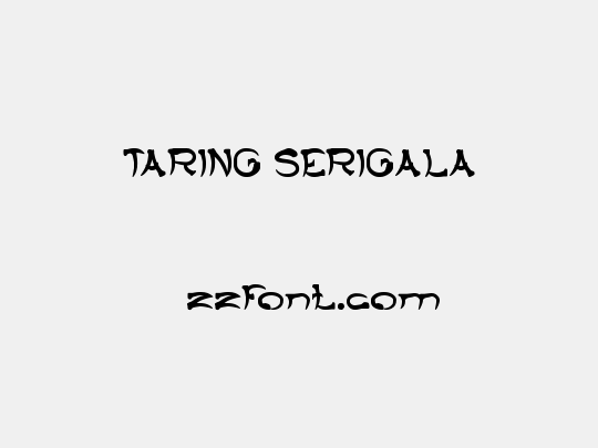 TARING SERIGALA