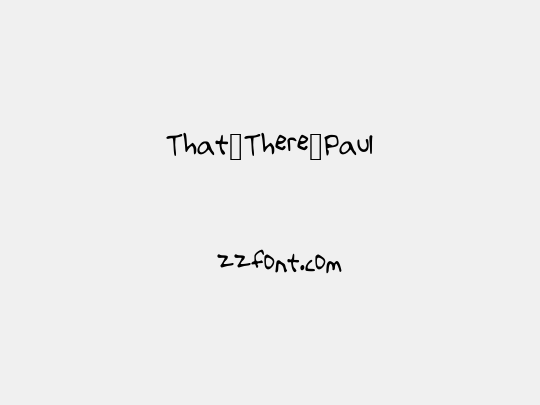 That_There_Paul