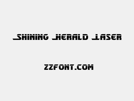 Shining Herald Laser