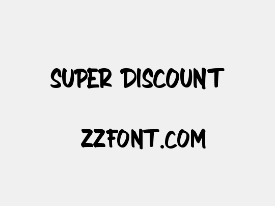 SUPER DISCOUNT
