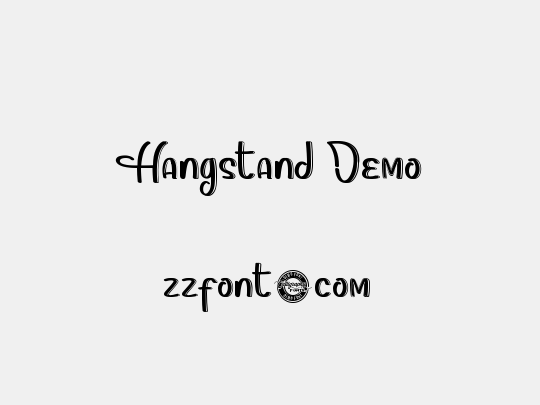 Hangstand Demo
