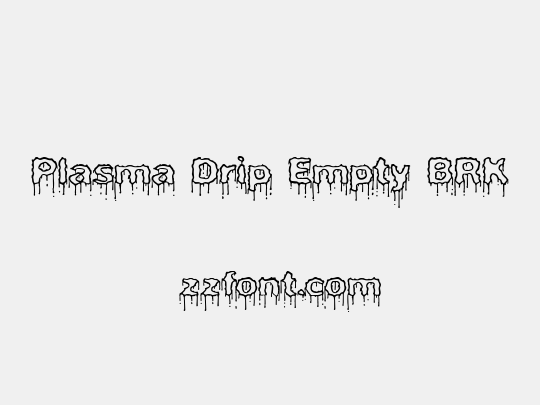 Plasma Drip Empty BRK
