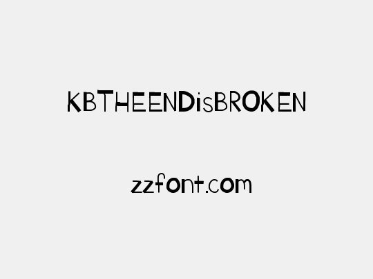KBTHEENDisBROKEN