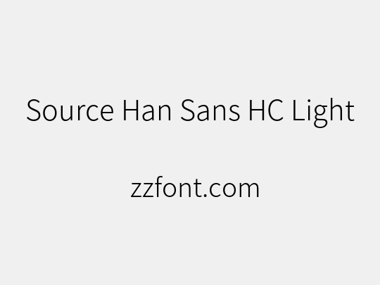 Source Han Sans HC Light