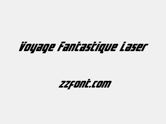 Voyage Fantastique Laser