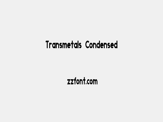 Transmetals Condensed