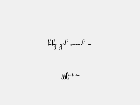 baby girl personal use