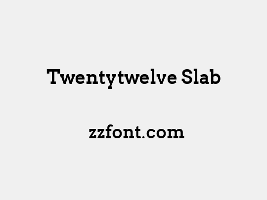 Twentytwelve Slab