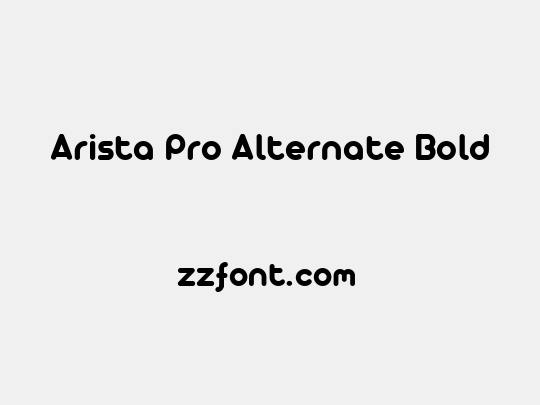 Arista Pro Alternate Bold