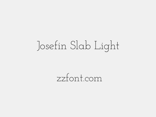 Josefin Slab Light