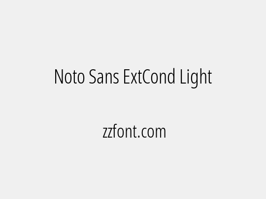 Noto Sans ExtCond Light