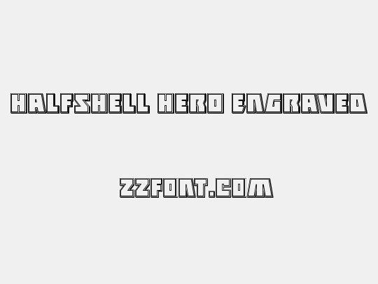 Halfshell Hero Engraved