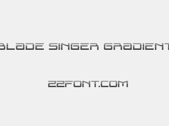 Blade Singer Gradient
