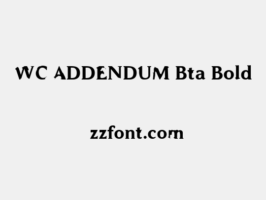 WC ADDENDUM Bta Bold