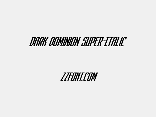 Dark Dominion Super-Italic