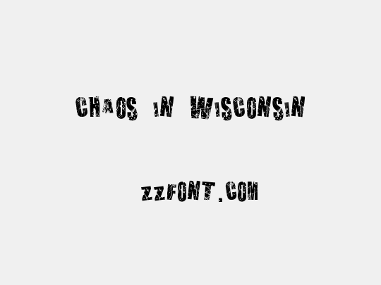 Chaos in Wisconsin