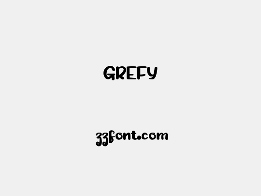 GREFY