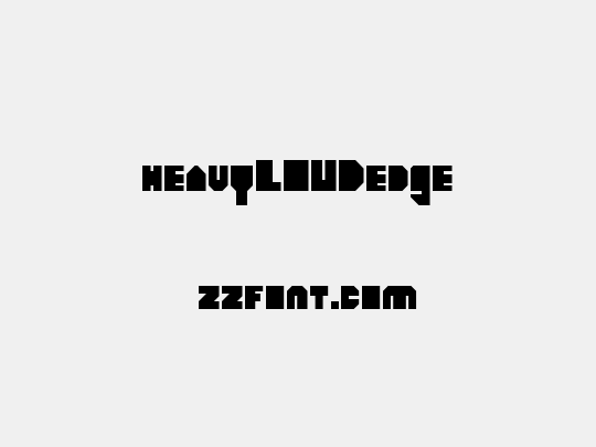 heavyLOUDedge