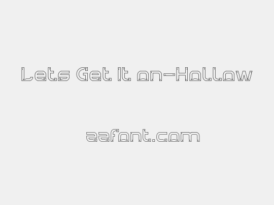 Lets Get It on-Hollow