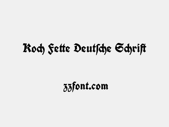 Koch Fette Deutsche Schrift