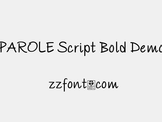 PAROLE Script Bold Demo