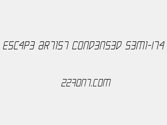 Escape Artist Condensed Semi-Italic