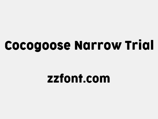 Cocogoose Narrow Trial