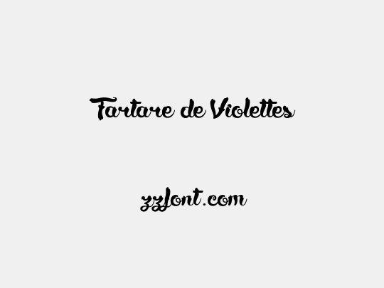 Tartare de Violettes